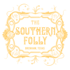 The Southern Folly